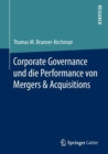 Image for Corporate Governance und die Performance von Mergers &amp; Acquisitions