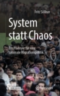 Image for System statt Chaos : Ein Pladoyer fur eine rationale Migrationspolitik