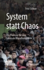 Image for System Statt Chaos: Ein Pladoyer Fur Eine Rationale Migrationspolitik