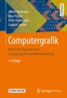 Image for Computergrafik: Band I des Standardwerks Computergrafik und Bildverarbeitung
