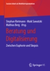 Image for Beratung Und Digitalisierung: Zwischen Euphorie Und Skepsis