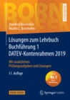 Image for Losungen Zum Lehrbuch Buchfuhrung 1 Datev-kontenrahmen 2019: Mit Zusatzlichen Prufungsaufgaben Und Losungen