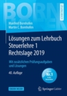 Image for Losungen zum Lehrbuch Steuerlehre 1 Rechtslage 2019