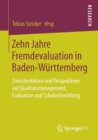Image for Zehn Jahre Fremdevaluation in Baden-Wurttemberg