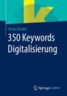 Image for 350 Keywords Digitalisierung