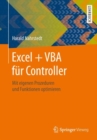 Image for Excel + VBA fur Controller: Mit eigenen Prozeduren und Funktionen optimieren