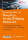 Image for Heavy-Duty-, On- und Off-Highway-Motoren 2018: Zukunftige Herausforderungen  13. Internationale MTZ-Fachtagung Gromotoren