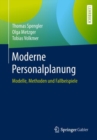 Image for Moderne Personalplanung : Modelle, Methoden und Fallbeispiele