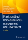 Image for Praxishandbuch Immobilienfondsmanagement und -investment