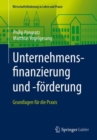 Image for Unternehmensfinanzierung und -forderung: Grundlagen fur die Praxis