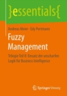 Image for Fuzzy Management: Trilogie Teil II: Einsatz der unscharfen Logik fur Business Intelligence