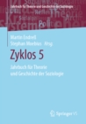 Image for Zyklos 5: Jahrbuch Fur Theorie Und Geschichte Der Soziologie