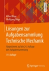 Image for Losungen zur Aufgabensammlung Technische Mechanik: Abgestimmt auf die 24. Auflage der Aufgabensammlung