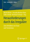 Image for Herausforderungen Durch Das Irregulare: Zum Verhaltnis Von Staat Und Terrorismus