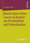 Image for Massive Open Online Courses im Kontext von Personlichkeit und Prokrastination