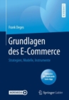 Image for Grundlagen Des E-commerce: Strategien, Modelle, Instrumente
