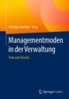 Image for Managementmoden in der Verwaltung: Sinn und Unsinn