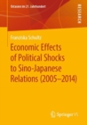 Image for Economic Effects of Political Shocks to Sino-Japanese Relations (2005-2014)