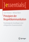 Image for Prinzipien Der Respektkommunikation: Psychologische Grundlagen Einer Erfolgreichen Zusammenarbeit