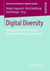Image for Digital Diversity : Bildung und Lernen im Kontext gesellschaftlicher Transformationen