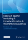 Image for Blockchain-basiertes Fundraising als innovative Alternative der Unternehmensfinanzierung