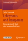 Image for Lobbyismus Und Transparenz: Eine Vergleichende Studie Einer Komplexen Beziehung