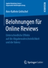 Image for Belohnungen Fur Online Reviews: Unterschiedliche Effekte Auf Die Abgabewahrscheinlichkeit Und Die Valenz
