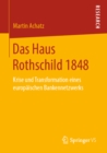 Image for Das Haus Rothschild 1848: Krise Und Transformation Eines Europaischen Bankennetzwerks