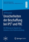 Image for Unsicherheiten der Beschaffung bei IPS² und PBC