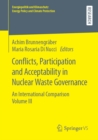 Image for Conflicts, Participation and Acceptability in Nuclear Waste Governance: An International Comparison Volume Iii