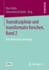 Image for Transdisziplinär Und Transformativ Forschen, Band 2: Eine Methodensammlung