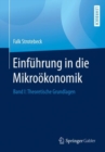 Image for Einfuhrung in Die Mikrookonomik: Band I: Theoretische Grundlagen