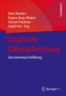 Image for Empirische Bildungsforschung : Eine elementare Einfuhrung
