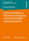 Image for Systemsimulation Zur Verbesserten Auslegung Von Benzin-direkteinspritzungssystemen