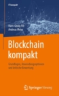 Image for Blockchain kompakt : Grundlagen, Anwendungsoptionen und kritische Bewertung