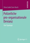 Image for Polizeiliche pro-organisationale Devianz : Eine Typologie