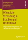 Image for Offentliche Verwaltung in Brasilien Und Deutschland: Vergleichende Perspektiven Und Aktuelle Herausforderungen
