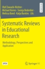 Image for Systematic Reviews in Educational Research : Methodology, Perspectives and Application
