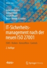 Image for IT-Sicherheitsmanagement nach der neuen ISO 27001: ISMS, Risiken, Kennziffern, Controls