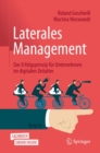 Image for Laterales Management : Das Erfolgsprinzip fur Unternehmen im digitalen Zeitalter
