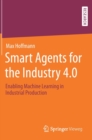 Image for Smart Agents for the Industry 4.0