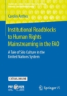 Image for Institutional Roadblocks to Human Rights Mainstreaming in the FAO