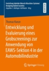 Image for Entwicklung und Evaluierung eines Grobscreenings zur Anwendung von EAWS-Sektion 4 in der Automobilindustrie