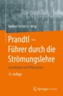 Image for Prandtl - Fuhrer Durch Die Stromungslehre: Grundlagen Und Phanomene