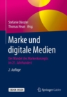 Image for Marke Und Digitale Medien: Der Wandel Des Markenkonzepts Im 21. Jahrhundert