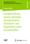 Image for Charakterisierung Spanlos Gefertigter Innengewinde in Aluminium- Und Magnesium-leichtbauwerkstoffen