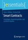 Image for Smart Contracts: Grundlagen, Anwendungsfelder Und Rechtliche Aspekte