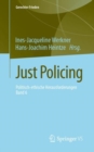 Image for Just Policing : Politisch-ethische Herausforderungen • Band 6