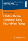 Image for Effects of Thermal Stimulation during Passive Driver Fatigue