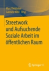 Image for Streetwork Und Aufsuchende Soziale Arbeit Im Öffentlichen Raum